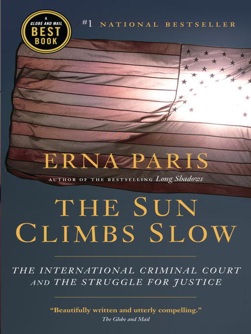 Title details for The Sun Climbs Slow by Erna Paris - Available